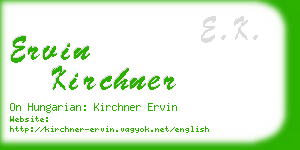 ervin kirchner business card